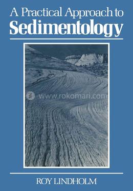 A Practical Approach to Sedimentology