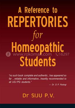 A Reference to Repertories for Homeopathic Students