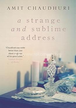 A Strange and Sublime Address