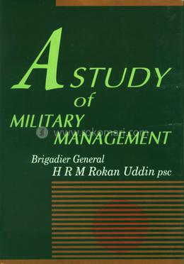 A Study of Military Management