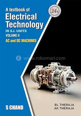 A Textbook of Electrical Technology Volume 2 - 24th Edition 