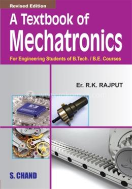 A Textbook of Mechatronics