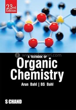 A Textbook of Organic Chemistry