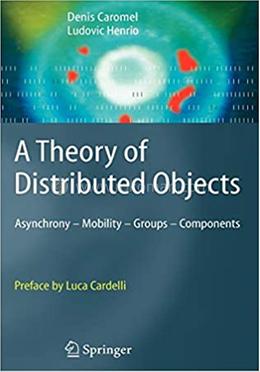 A Theory of Distributed Objects