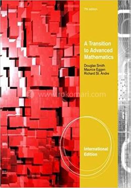 A Transition to Advanced Mathematics