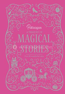 A Treasury of Magical Stories