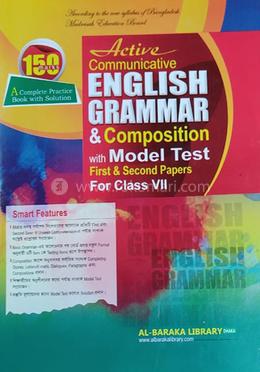 Active Communicative English Grammer And Composition With Model Test 1st o 2nd Paper - Class 7