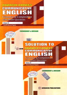 Advanced Learner's Communicative English Grammar And Composition with Model Questions1st and 2nd Papers with Solution - Class 8 image