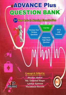 Advanced Question Bank - 3rd Year B.Sc in Nursing Examination image