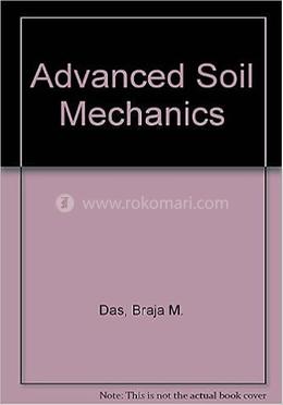 Advanced Soil Mechanics
