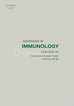 Advances in Immunology - Volumes 66-82