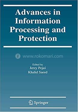 Advances in Information Processing and Protection