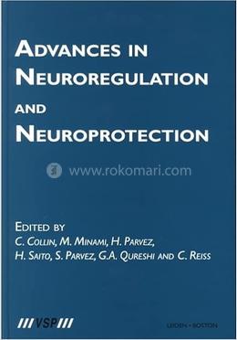 Advances in Neuroregulation and Neuroprotection