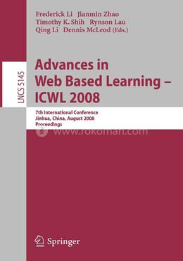 Advances in Web Based Learning - ICWL 2008