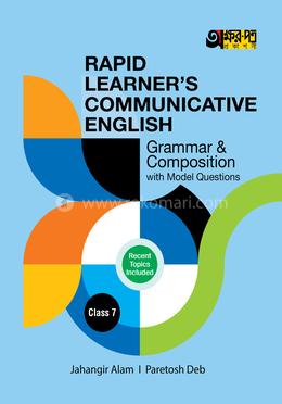 Akkharpatra Rapid Learner's Communicative English Grammar and Composition With Model Questions - Class 7 image