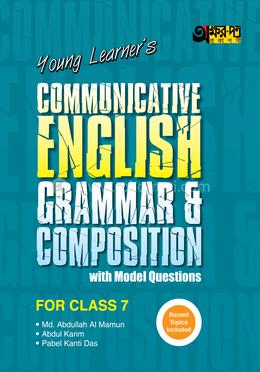 Akkharpatra Young Learner's Communicative English Grammar and Composition With Model Questions - Class 7 image