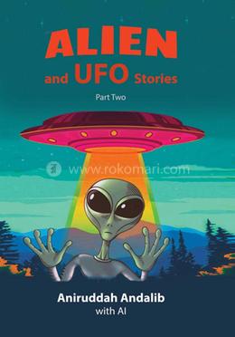Alien and UFO Stories (part two) image