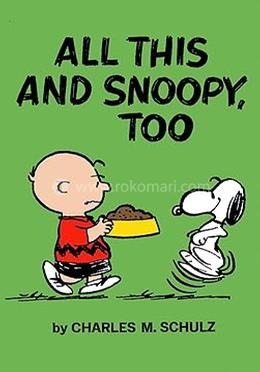 All This and Snoopy Too 