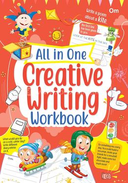 All in One Creative Writing Workbook