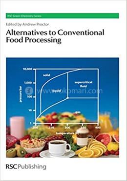 Alternatives to Conventional Food Processing