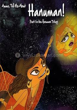 Amma Tell Me About Hanuman!