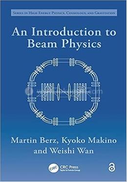 An Introduction to Beam Physics