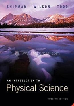 An Introduction to Physical Science