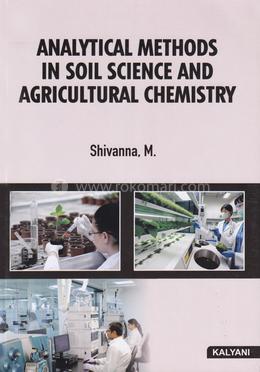 Analytical Methods in Soil Science and Agricultural Chemistry