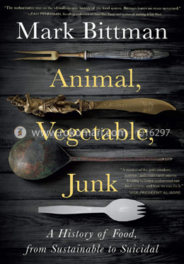 Animal, Vegetable, Junk