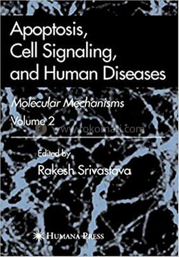 Apoptosis, Cell Signaling, and Human Diseases