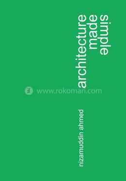 আর্কিটেকচার মেড সিমপল