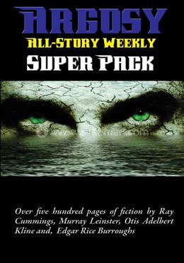 Argosy All-Story Weekly Super Pack