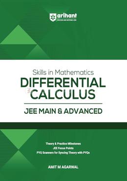 Arihant Skills in Mathematics Differential Calculus for JEE Main and Advanced