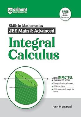 Arihant Skills in Mathematics for JEE Main and Advanced- Integral Calculus image