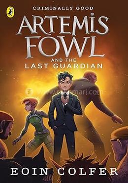 Artemis Fowl and The Last Guardian