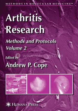 Arthritis Research: Volume 2: Methods and Protocols: 136 (Methods in Molecular Medicine)