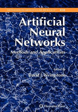 Artificial Neural Networks: Methods and Applications
