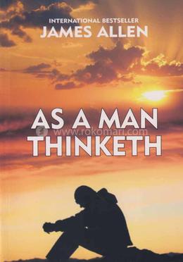 As A Man Thinketh image