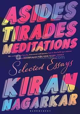 Asides, Tirades, Meditations: Selected Essays image