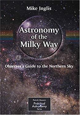 Astronomy Of The Milky Way