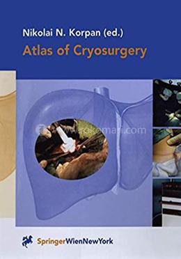 Atlas of Cryosurgery