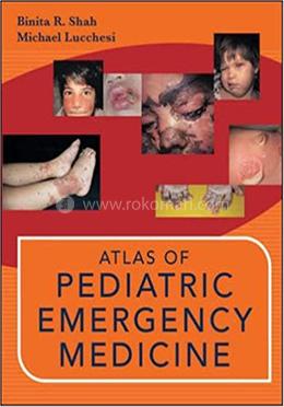 Atlas of Pediatric Emergency Medicine