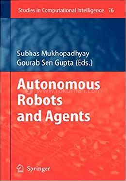 Autonomous Robots and Agents