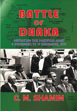 BATTLE OF DHAKA