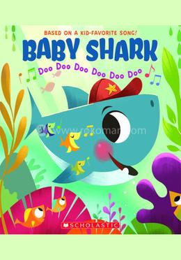 Baby Shark: Doo Doo Doo Doo Doo Doo