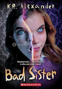 Bad Sister