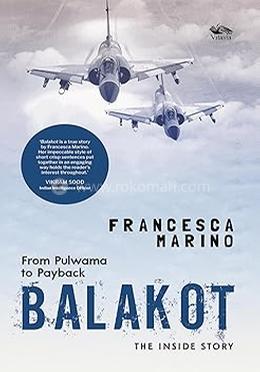 Balakot: From Pulwama to Payback 