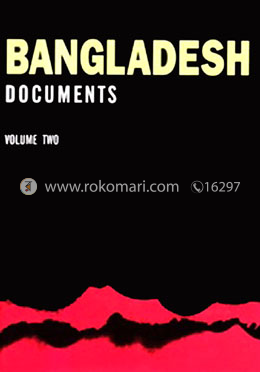 Bangladesh Documents - Volume Two