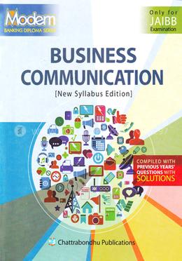 Business Communication (Only For Jaibb Examination) Banking Diploma Series
