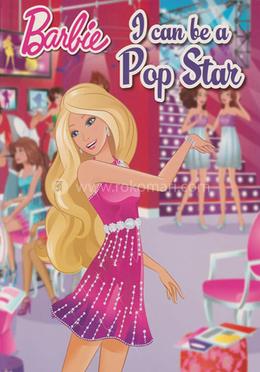 Barbie I can be a popstar